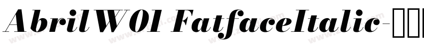 AbrilW01 FatfaceItalic字体转换